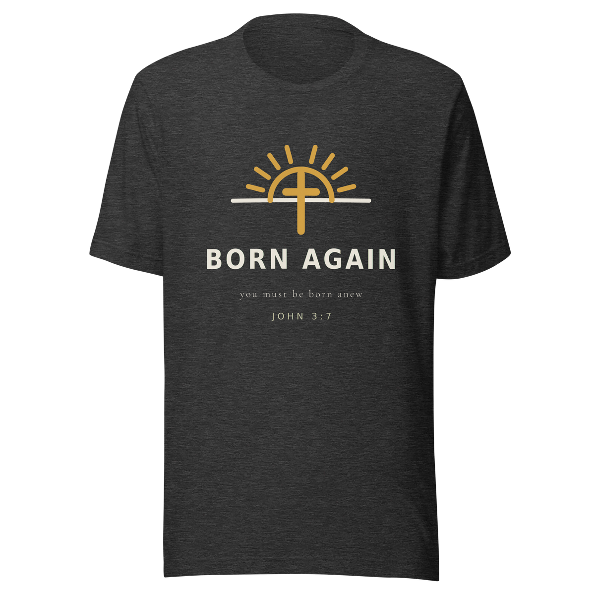 BORN AGAIN Dark Grey Heather Tee — Back View